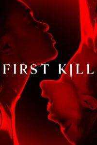 First Kill: Season 1